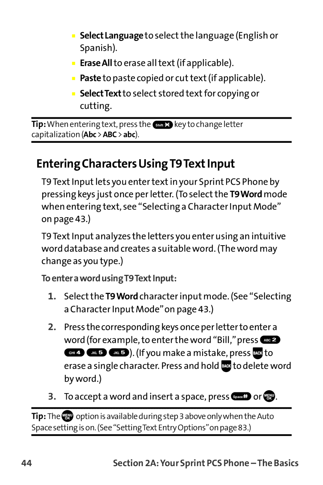 Sprint Nextel MM-7500 manual Entering Characters Using T9TextInput, ToenterawordusingT9TextInput 