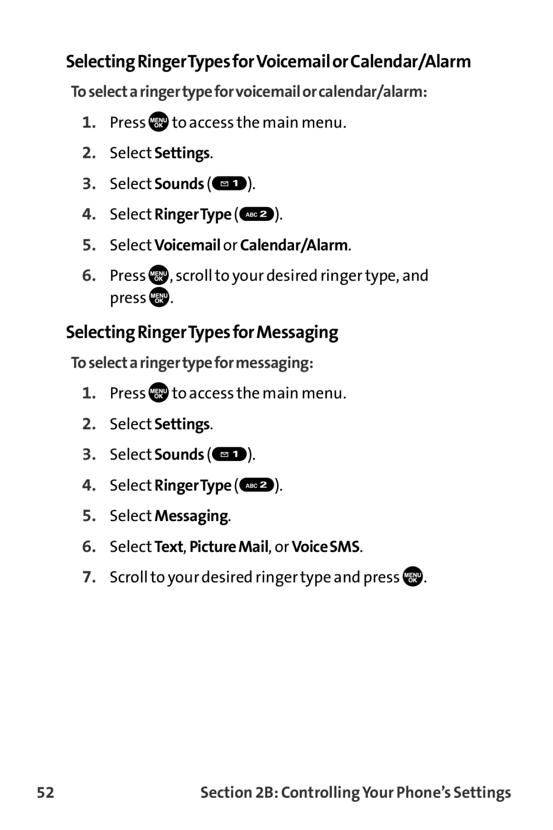 Sprint Nextel MM-7500 manual SelectingRingerTypesforVoicemailorCalendar/Alarm, SelectingRingerTypesforMessaging 