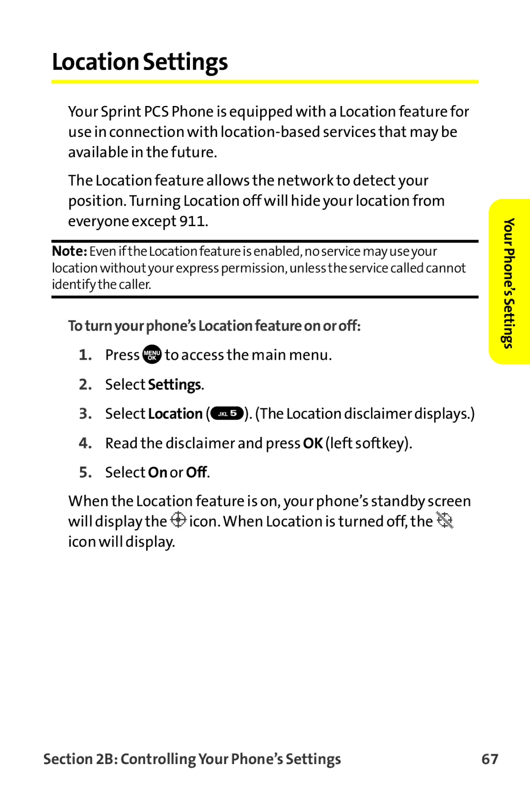 Sprint Nextel MM-7500 manual Location Settings, Toturnyourphone’sLocationfeatureonoroff 