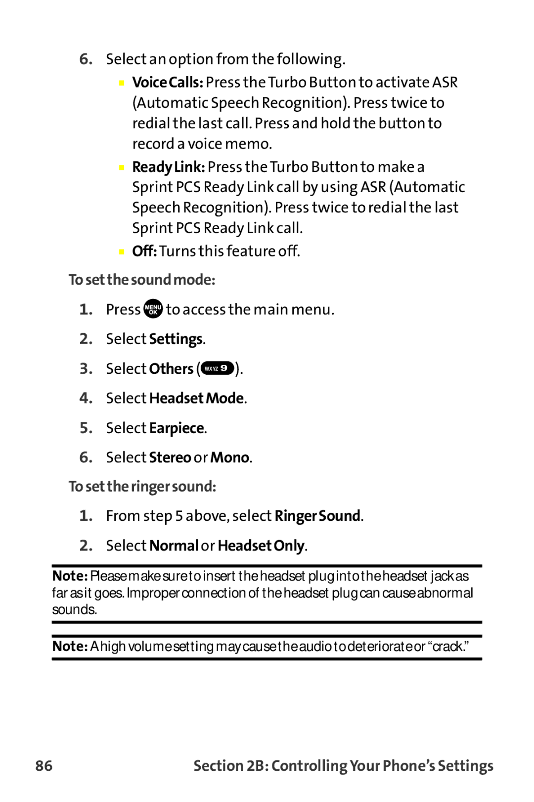 Sprint Nextel MM-7500 manual Tosetthesoundmode, Select HeadsetMode, Tosettheringersound, Select Normal or HeadsetOnly 