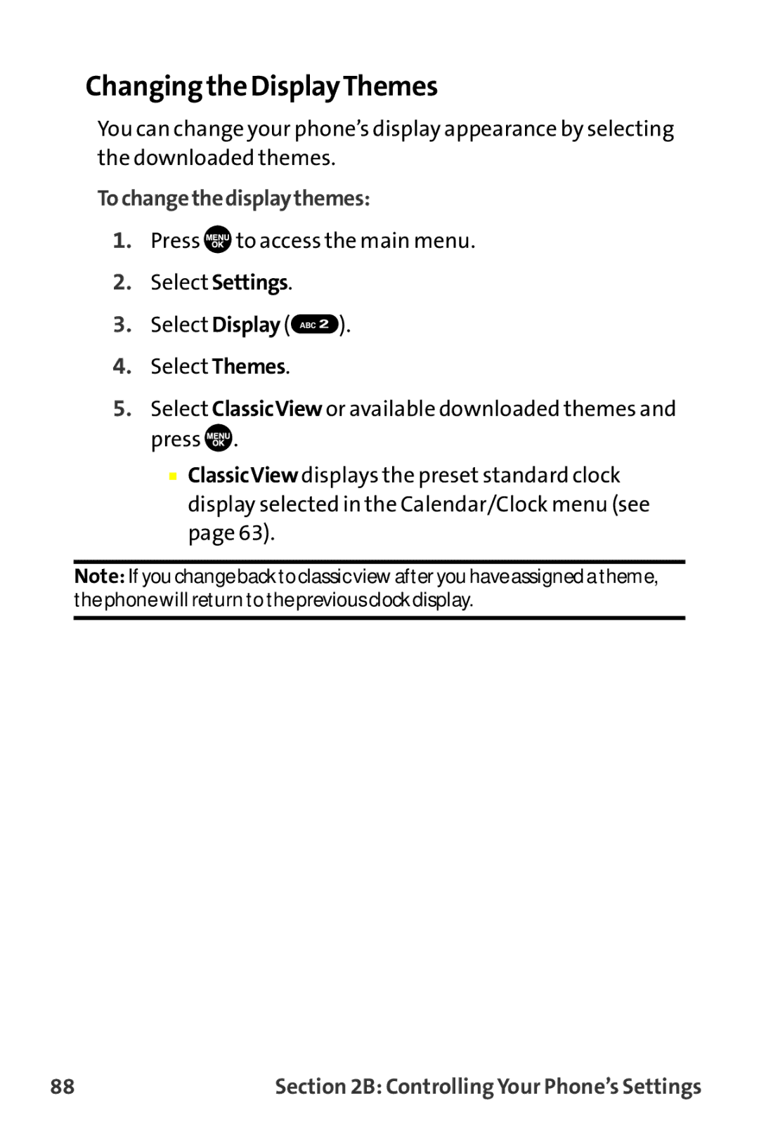 Sprint Nextel MM-7500 manual Changing the DisplayThemes, Tochangethedisplaythemes 