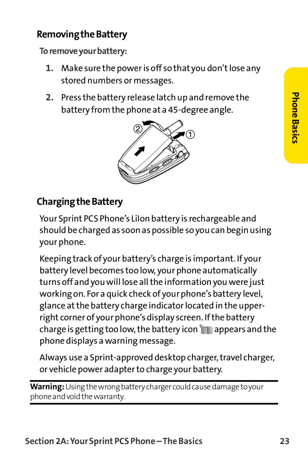 Sprint Nextel MM-8300 manual RemovingtheBattery, ChargingtheBattery, Toremoveyourbattery 