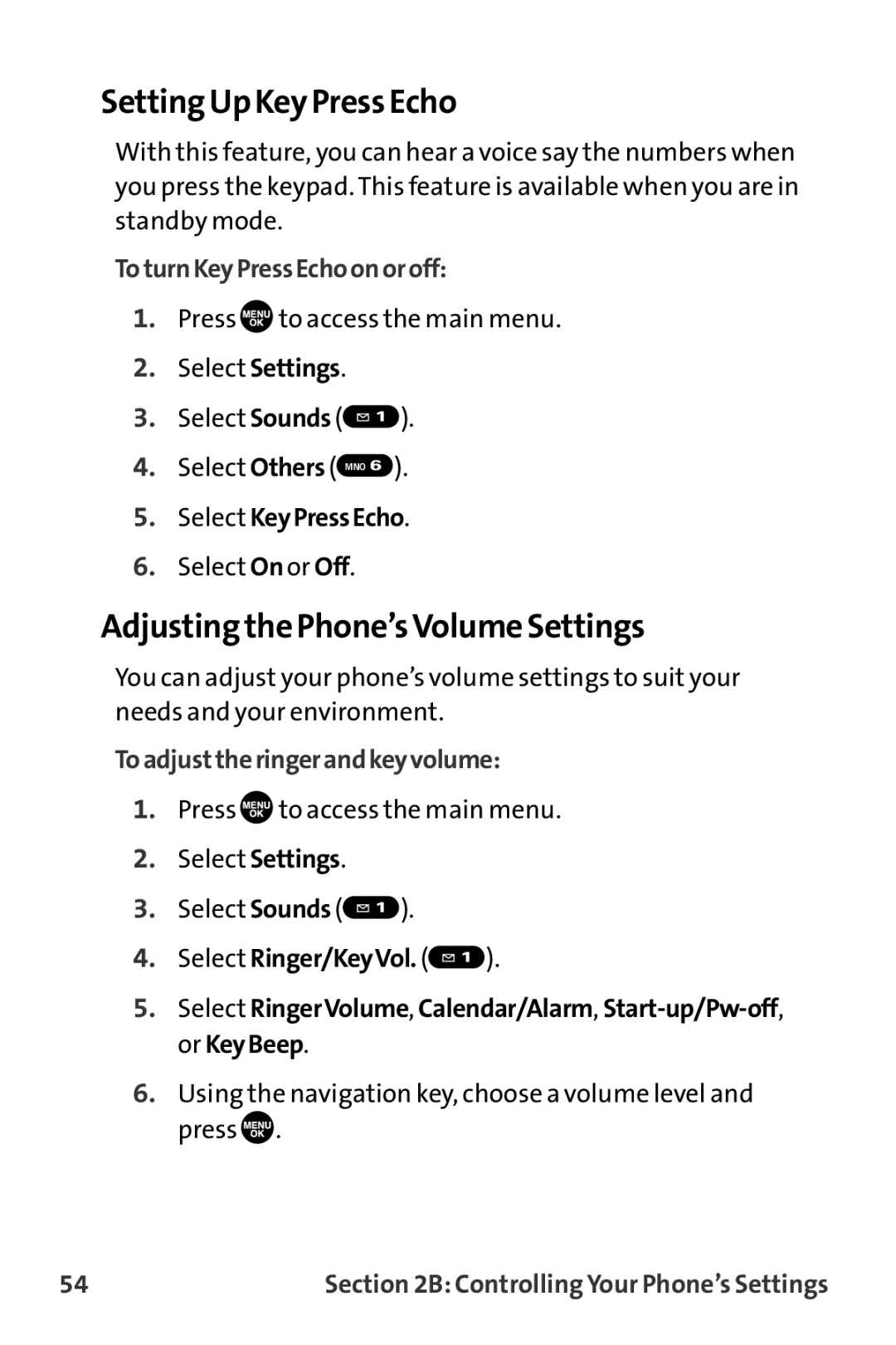 Sprint Nextel MM-8300 manual Setting Up Key Press Echo, Adjusting the Phone’s Volume Settings, ToturnKeyPressEchoonoroff 