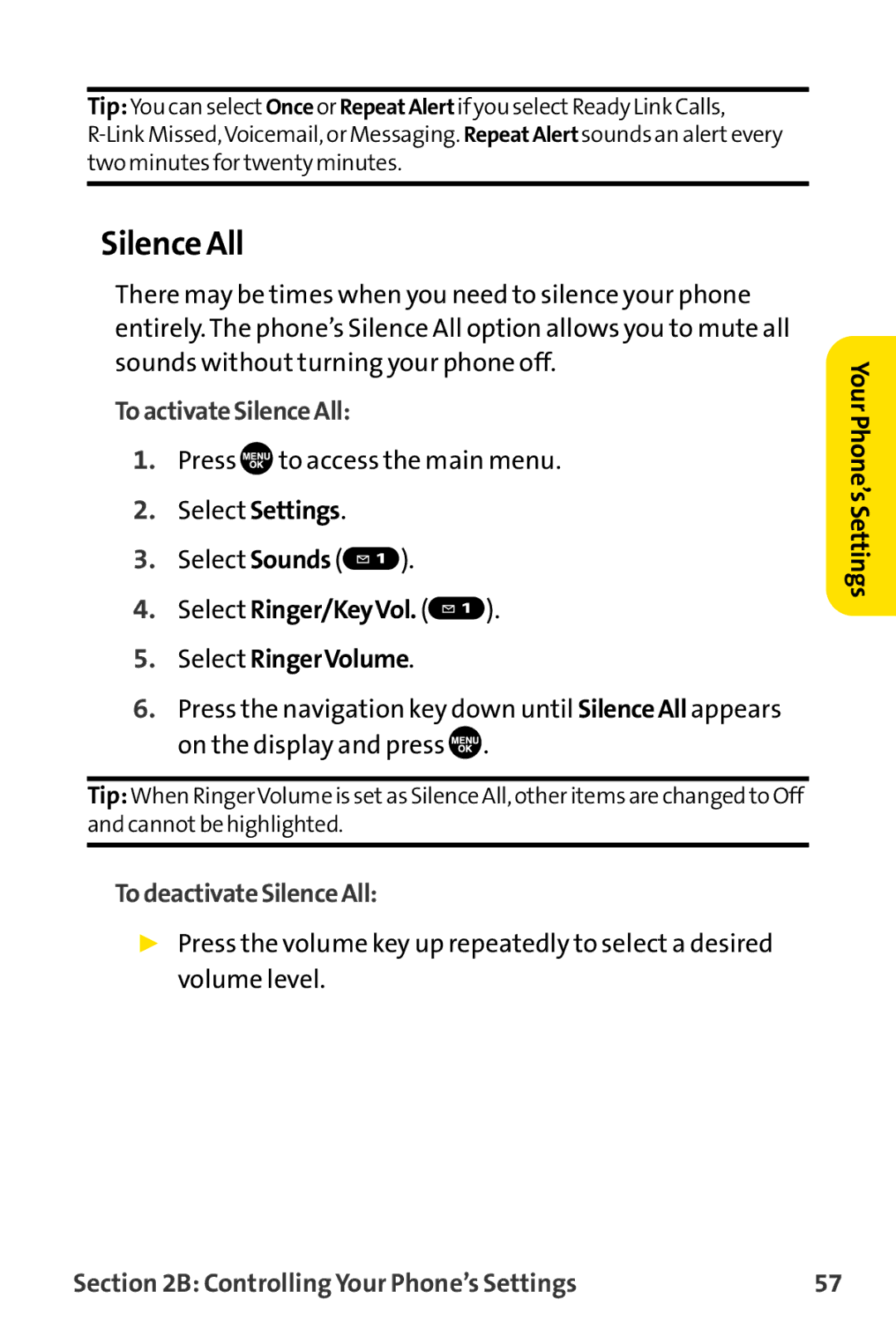 Sprint Nextel MM-8300 Silence All, ToactivateSilenceAll, Select Ringer/KeyVol Select RingerVolume, TodeactivateSilenceAll 