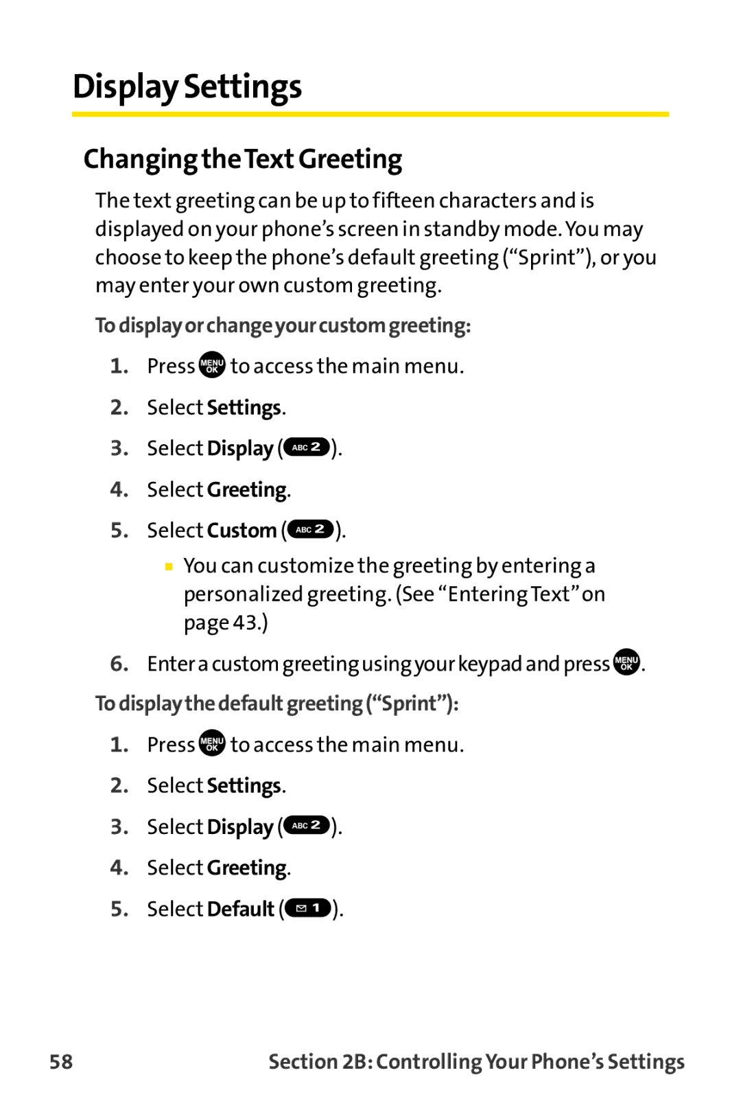 Sprint Nextel MM-8300 manual Display Settings, Changing theTextGreeting, Todisplayorchangeyourcustomgreeting 