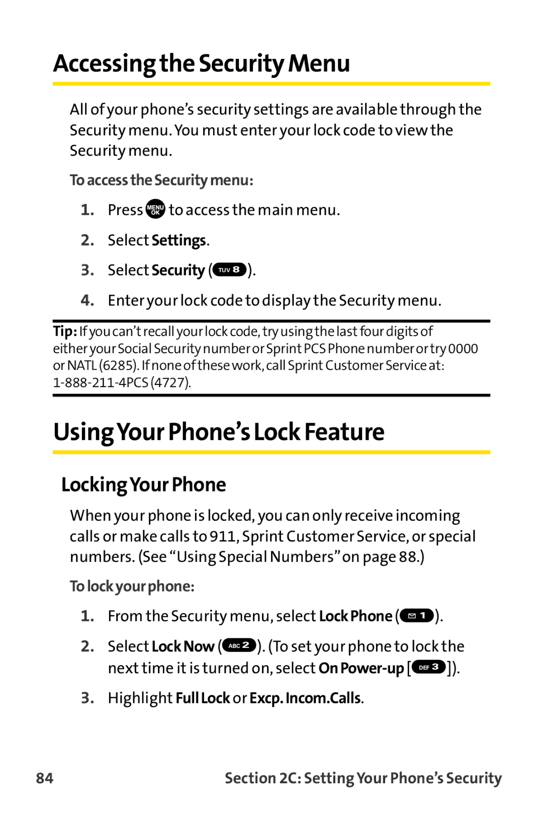 Sprint Nextel MM-8300 Accessing the Security Menu, UsingYour Phone’s Lock Feature, LockingYour Phone, Tolockyourphone 