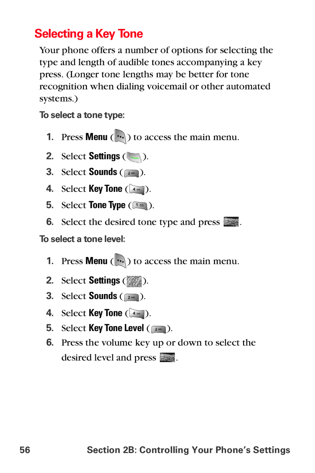 Sprint Nextel MM-A800 manual Selecting a Key Tone, Select Key Tone Level, To select a tone type, To select a tone level 