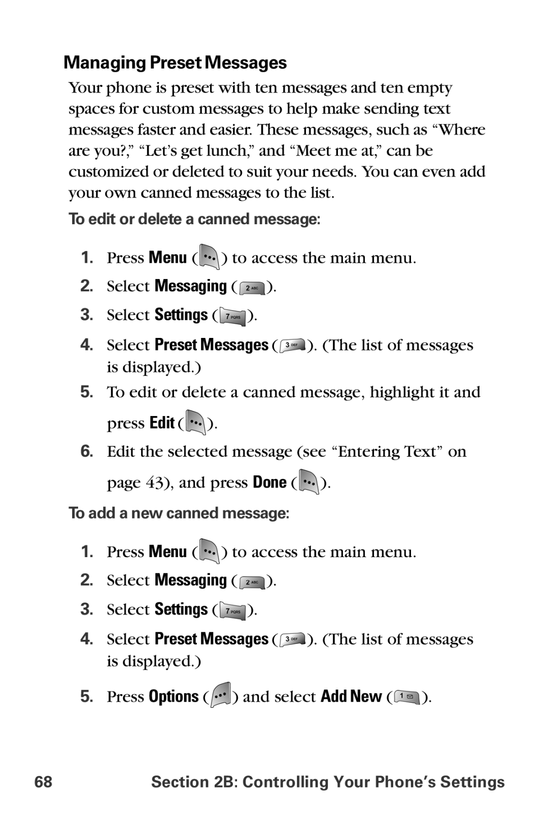 Sprint Nextel MM-A800 manual Managing Preset Messages, To edit or delete a canned message, To add a new canned message 