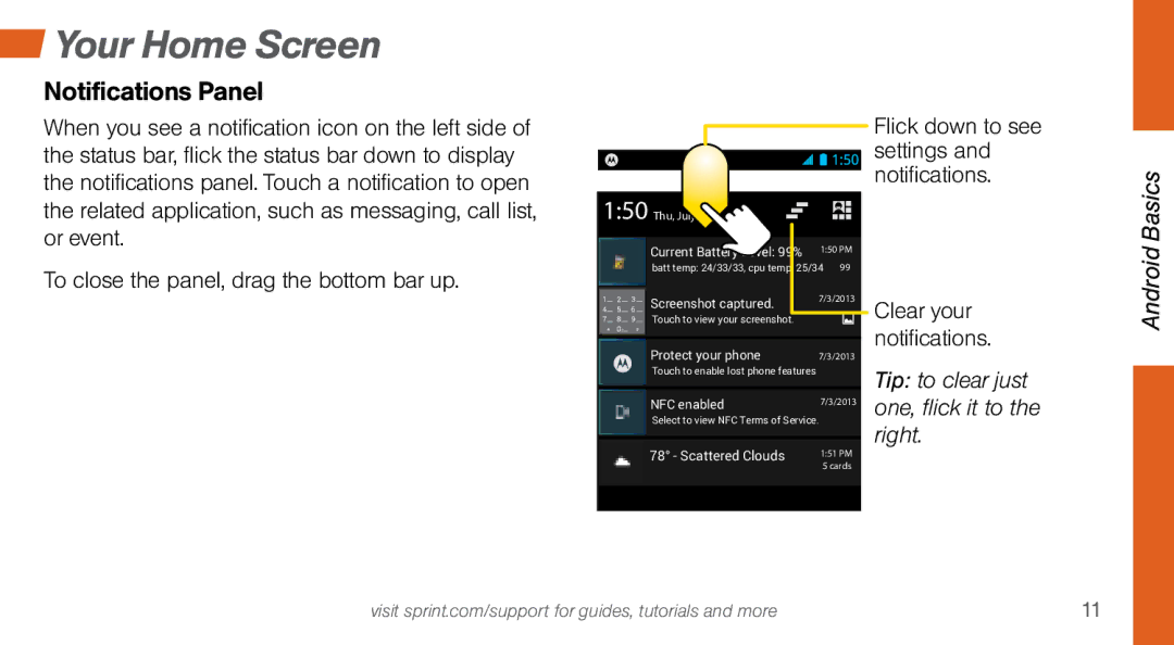 Sprint Nextel MOTO X manual Notifications Panel, Flick down to see settings and notifications 