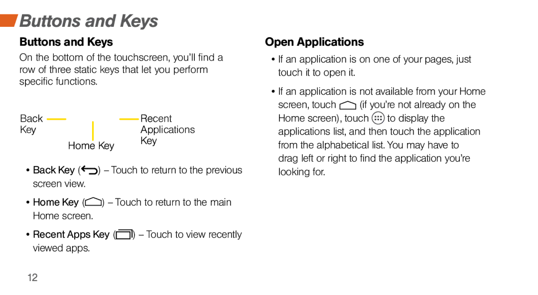 Sprint Nextel MOTO X manual Buttons and Keys, Open Applications 