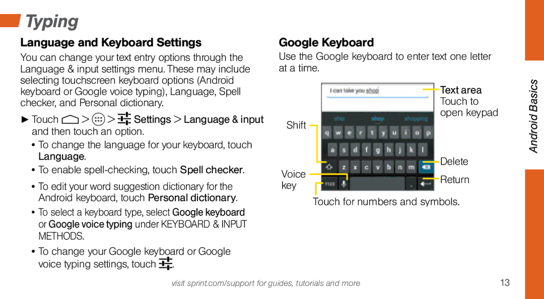 Sprint Nextel MOTO X manual Typing, Language and Keyboard Settings, Google Keyboard, Voice, Touch for numbers and symbols 