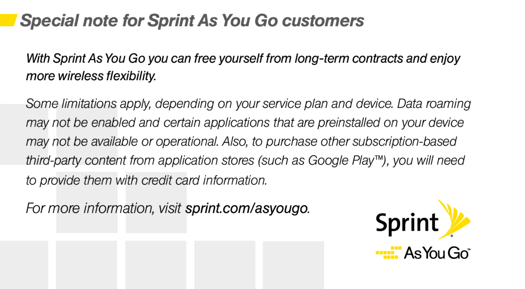 Sprint Nextel MOTO X manual Special note for Sprint As You Go customers 