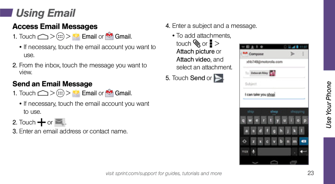 Sprint Nextel MOTO X manual Using Email, Access Email Messages, Send an Email Message, Touch Send or 
