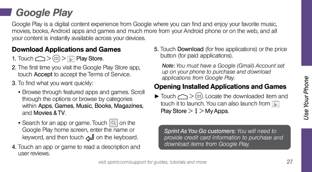 Sprint Nextel MOTO X manual Google Play, Download Applications and Games, Opening Installed Applications and Games 