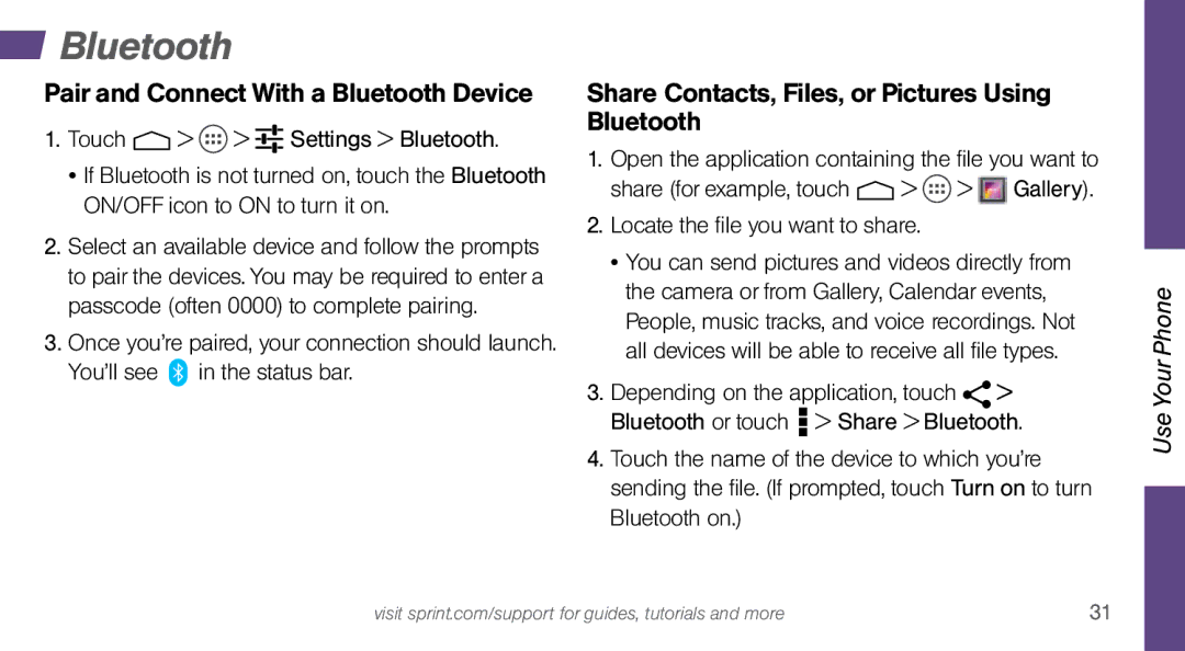 Sprint Nextel MOTO X Pair and Connect With a Bluetooth Device, Share Contacts, Files, or Pictures Using Bluetooth 