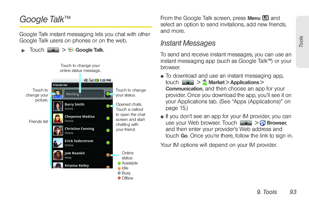 Sprint Nextel NNTN7985A_040810 Google Talk, Instant Messages,  If you don’t see an app for your IM provider, you can 