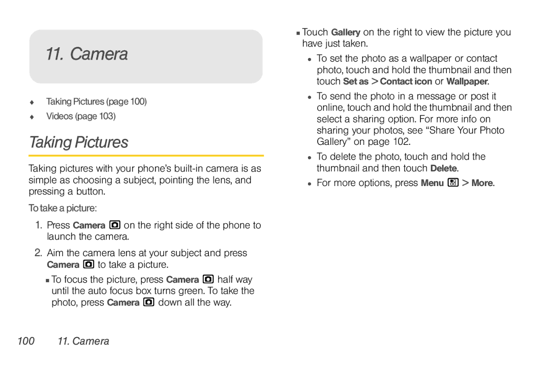 Sprint Nextel NNTN7985A_040810 manual Taking Pictures, Totakeapicture, 100 11. Camera 