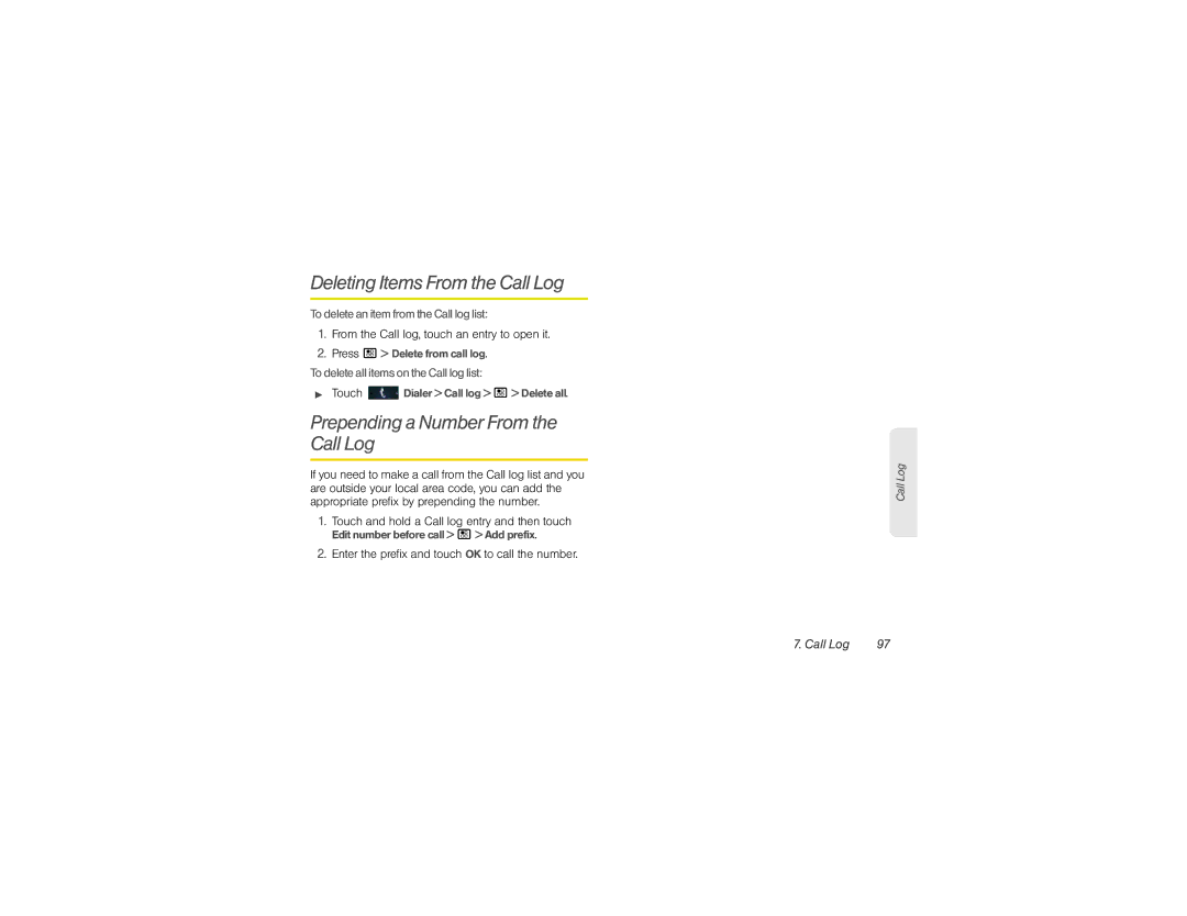 Sprint Nextel NNTN9124A manual Deleting Items From the Call Log, Prepending a Number From the Call Log 