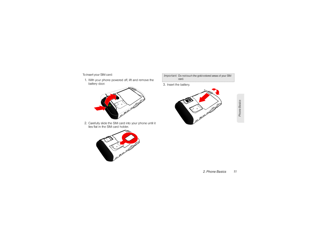 Sprint Nextel NNTN9124A manual To insert your SIM card, Insert the battery 