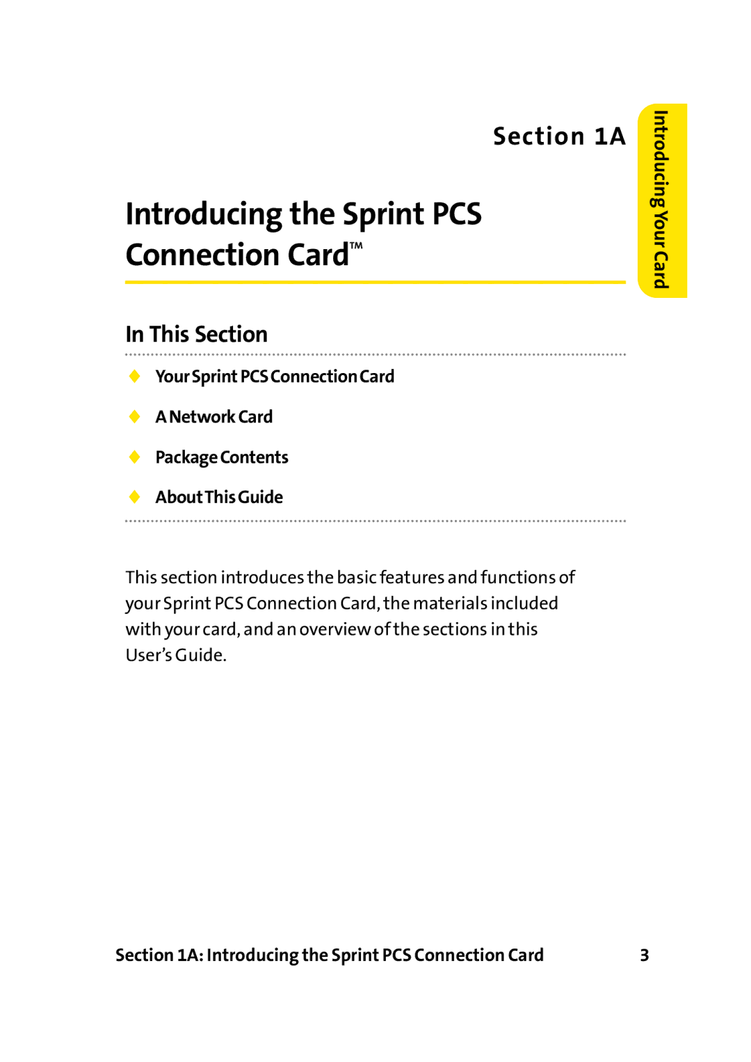 Sprint Nextel PC-5740 manual Introducing the Sprint PCS Connection CardTM, This Section 