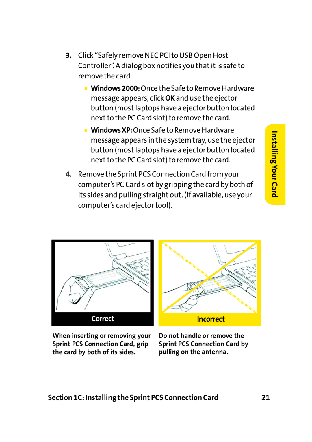 Sprint Nextel PC-5740 manual CorrectIncorrect 