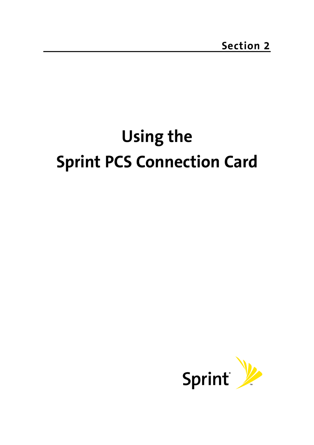 Sprint Nextel PC-5740 manual Using Sprint PCS Connection Card 