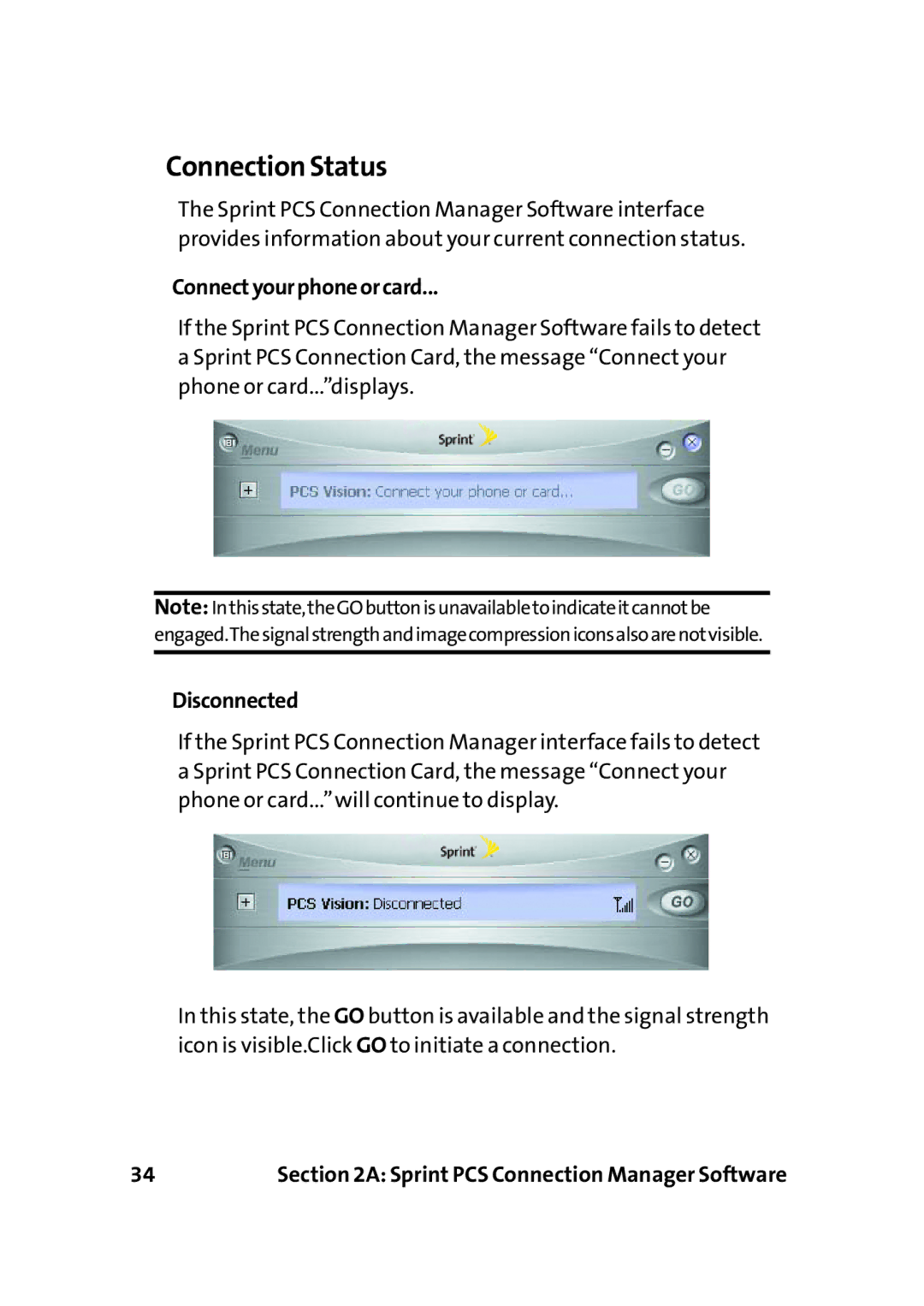 Sprint Nextel PC-5740 manual Connection Status, Connectyourphoneorcard, Disconnected 