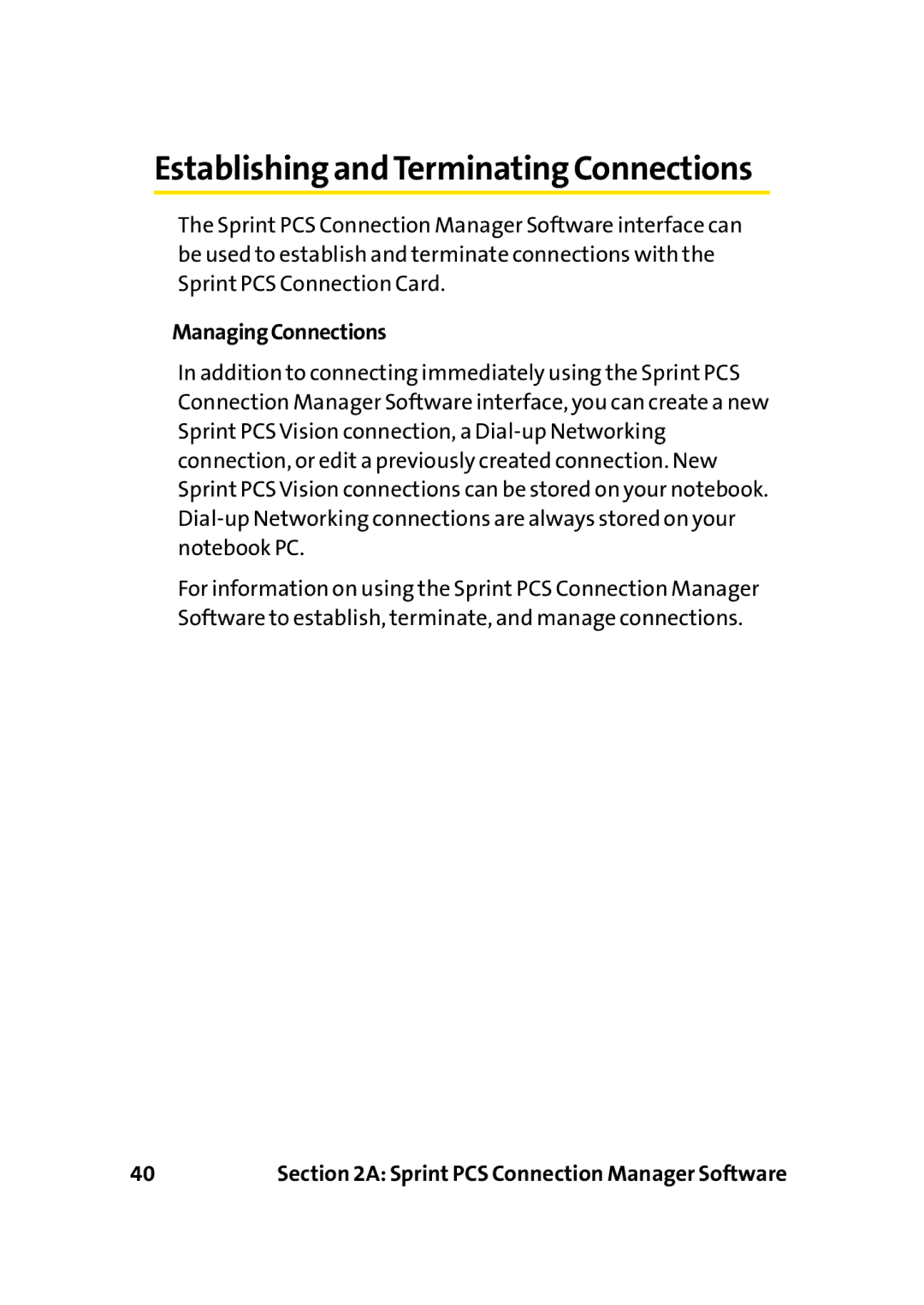 Sprint Nextel PC-5740 manual Establishingand Terminating Connections, ManagingConnections 