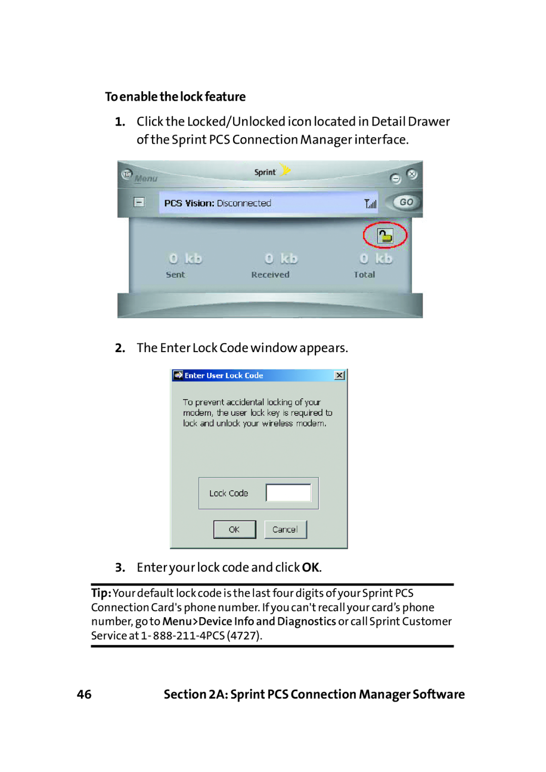 Sprint Nextel PC-5740 manual To enable the lock feature 