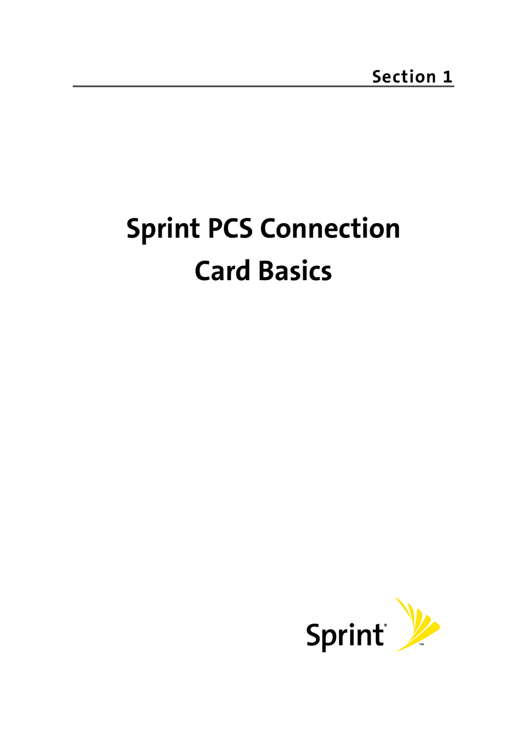 Sprint Nextel PC-5740 manual Sprint PCS Connection Card Basics 