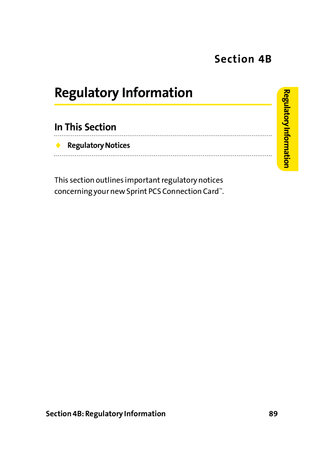 Sprint Nextel PC-5740 manual Regulatory Information, Regulatory Notices 