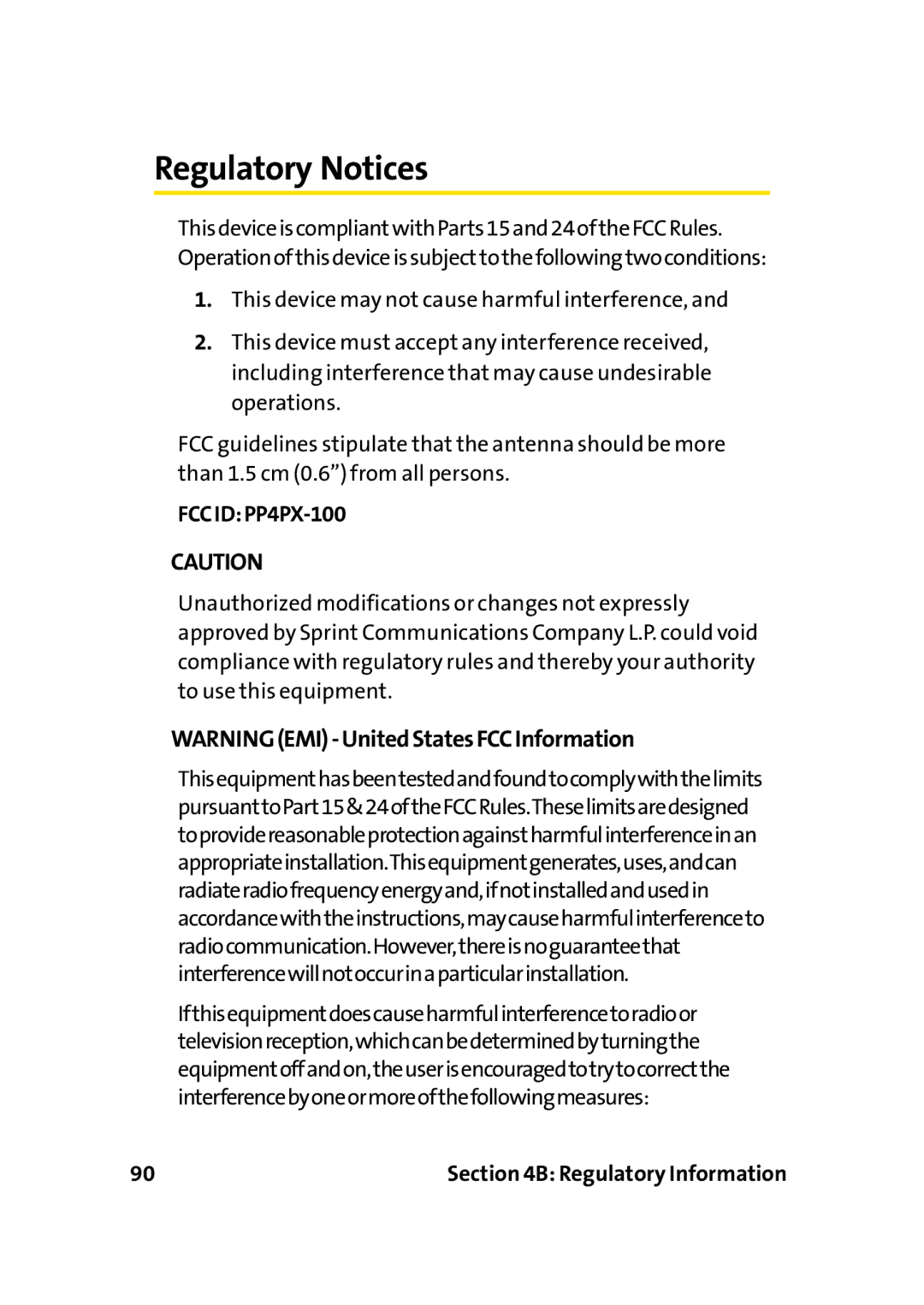 Sprint Nextel PC-5740 manual Regulatory Notices, FCCIDPP4PX-100 