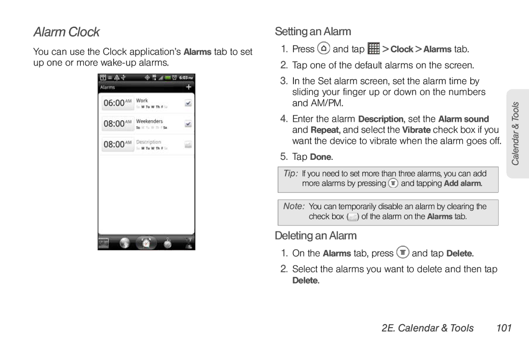 Sprint Nextel PG86100 manual Alarm Clock, Setting an Alarm, Deleting an Alarm, On the Alarms tab, press and tap Delete 