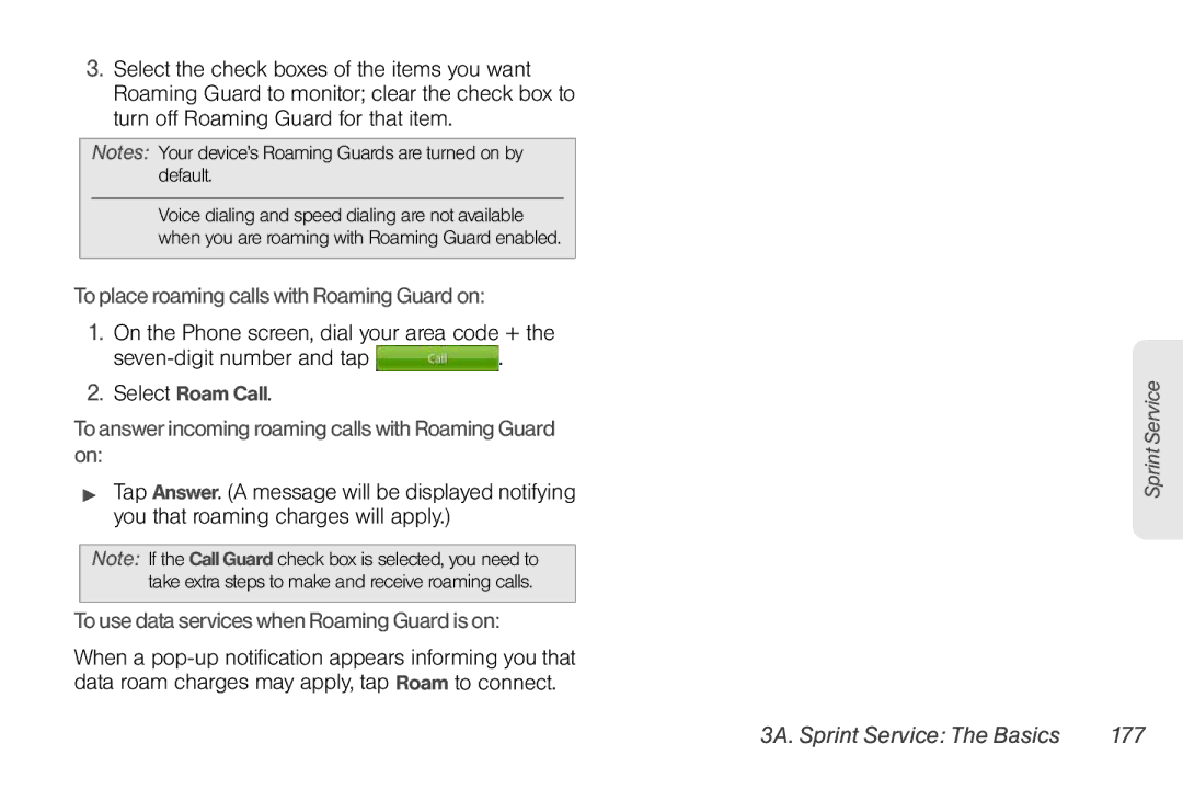 Sprint Nextel PG86100 To place roaming calls with Roaming Guard on, To answer incoming roaming calls with Roaming Guard on 