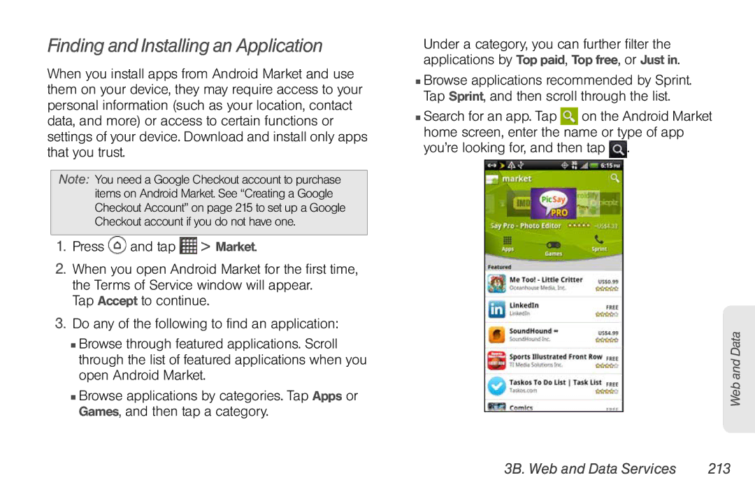 Sprint Nextel PG86100 manual Finding and Installing an Application, You’re looking for, and then tap 