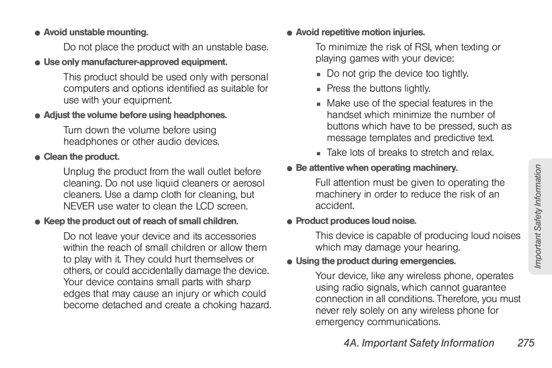 Sprint Nextel PG86100 manual Do not place the product with an unstable base,  Take lots of breaks to stretch and relax 