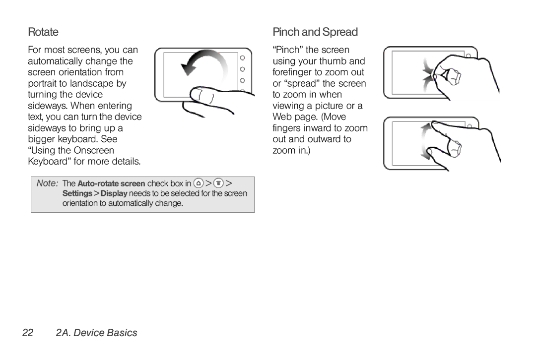 Sprint Nextel PG86100 manual Rotate, Pinch and Spread, 22 2A. Device Basics 