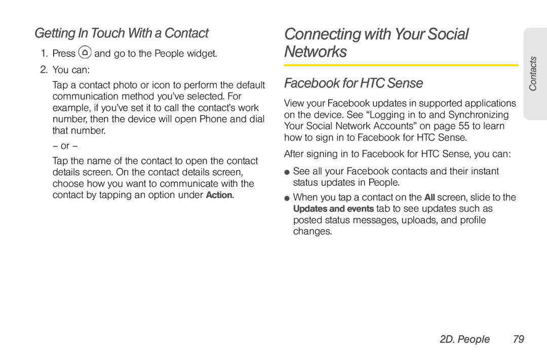 Sprint Nextel PG86100 manual Connecting with Your Social Networks, Getting In Touch With a Contact, Facebook for HTC Sense 