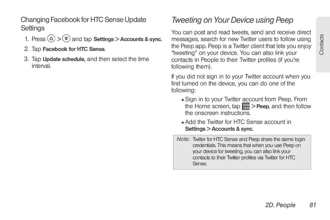 Sprint Nextel PG86100 manual Tweeting on Your Device using Peep, Changing Facebook for HTC Sense Update Settings 