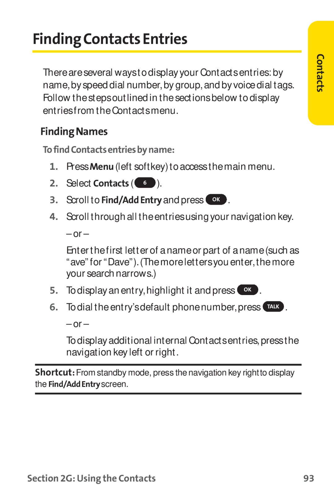 Sprint Nextel PM-225 manual FindingContacts Entries, FindingNames, TofindContactsentriesbyname 