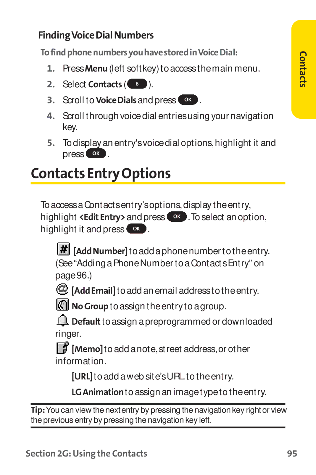 Sprint Nextel PM-225 manual Contacts Entry Options, FindingVoiceDialNumbers, TofindphonenumbersyouhavestoredinVoiceDial 