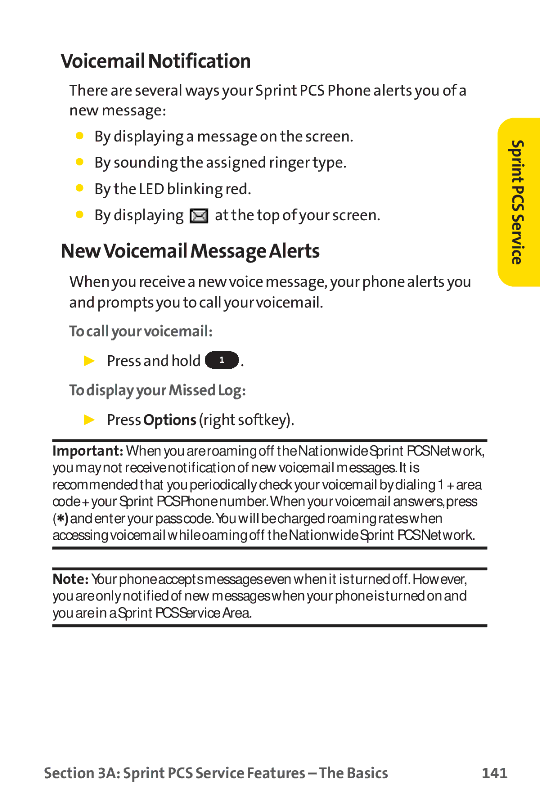 Sprint Nextel PM-225 manual Voicemail Notification, NewVoicemail Message Alerts, To call your voicemail, 141 