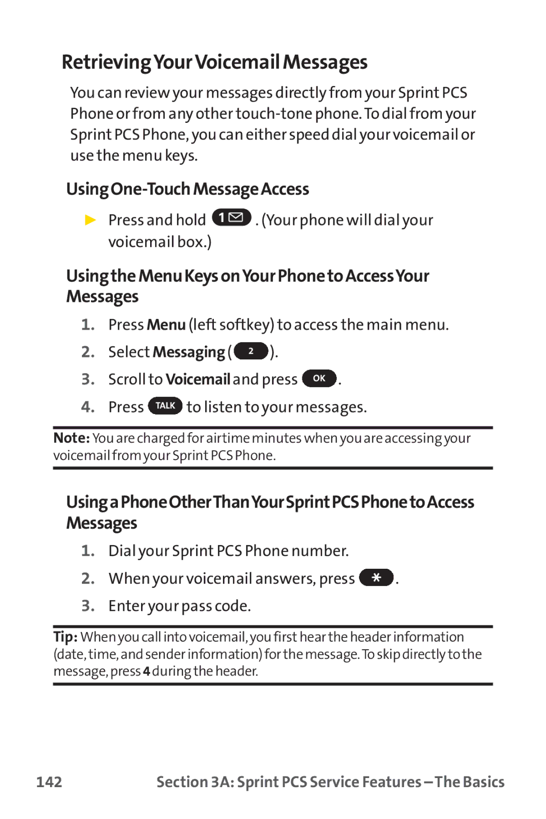 Sprint Nextel PM-225 manual RetrievingYourVoicemail Messages, UsingOne-TouchMessageAccess, 142 