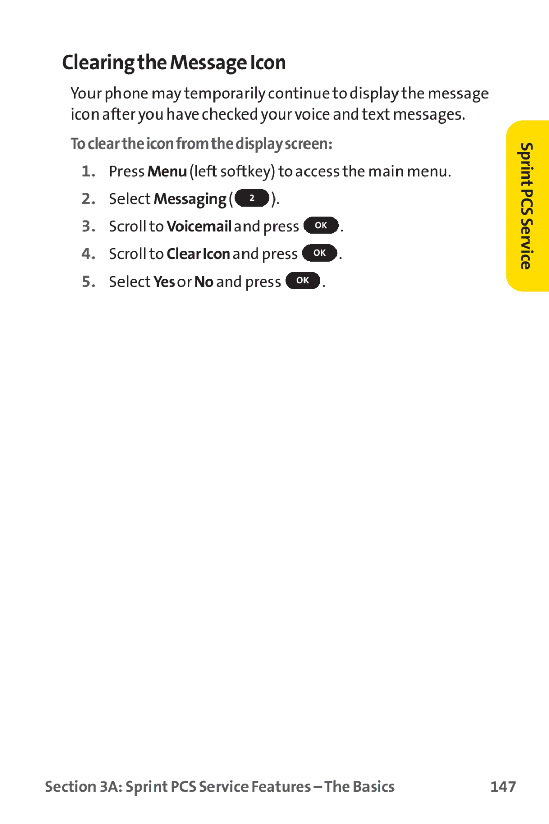 Sprint Nextel PM-225 manual Clearing the Message Icon, Tocleartheiconfromthedisplayscreen, 147 