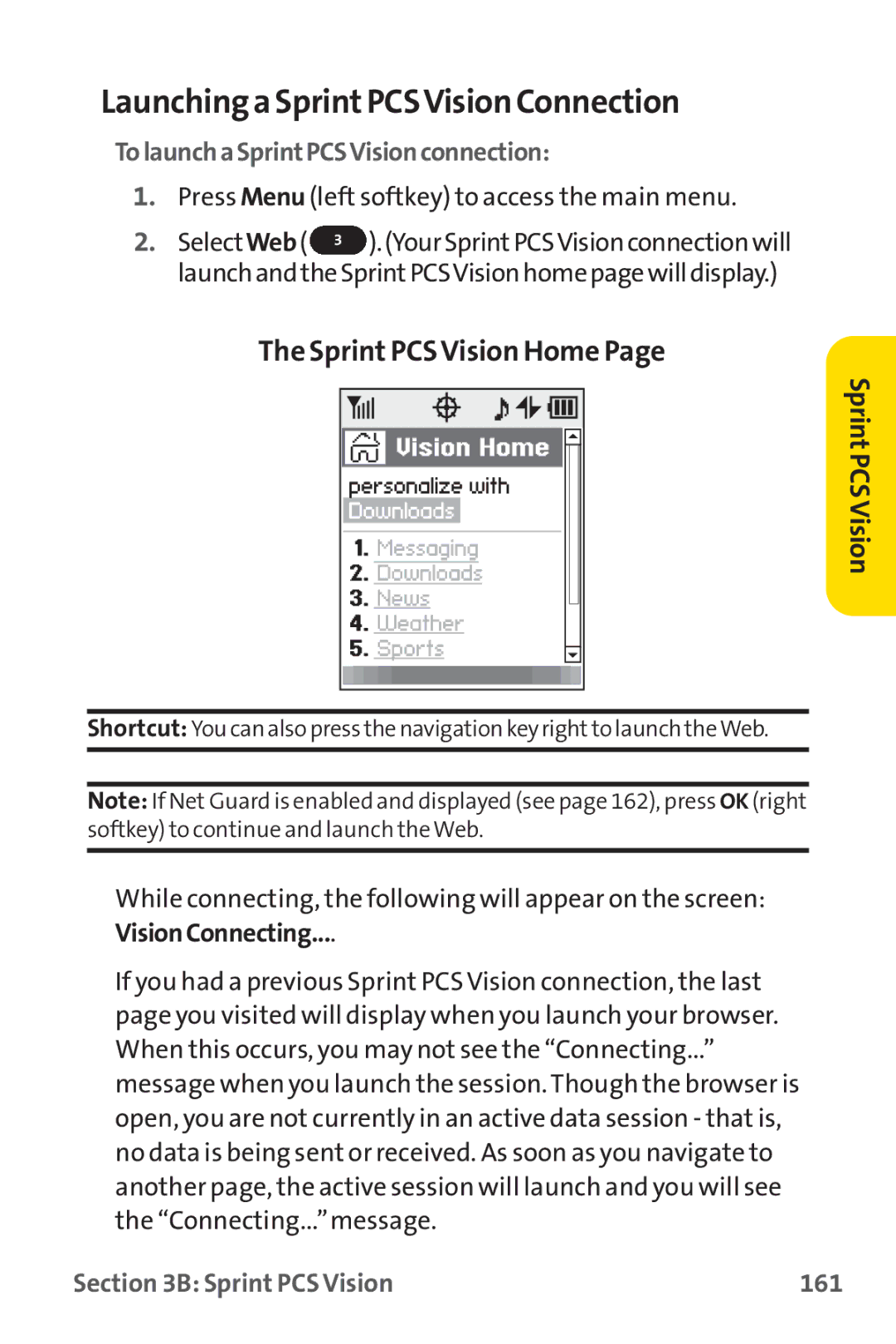 Sprint Nextel PM-225 Launchinga SprintPCSVision Connection, Sprint PCS Vision Home, TolaunchaSprintPCSVisionconnection 