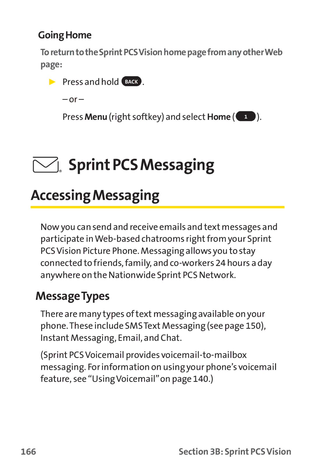 Sprint Nextel PM-225 manual SprintPCS Messaging, Accessing Messaging, MessageTypes, GoingHome, 166 