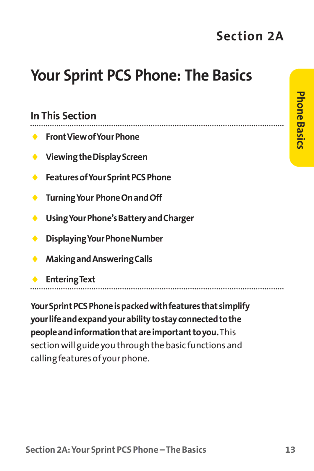 Sprint Nextel PM-225 manual Your Sprint PCS Phone The Basics, Phone Basics 