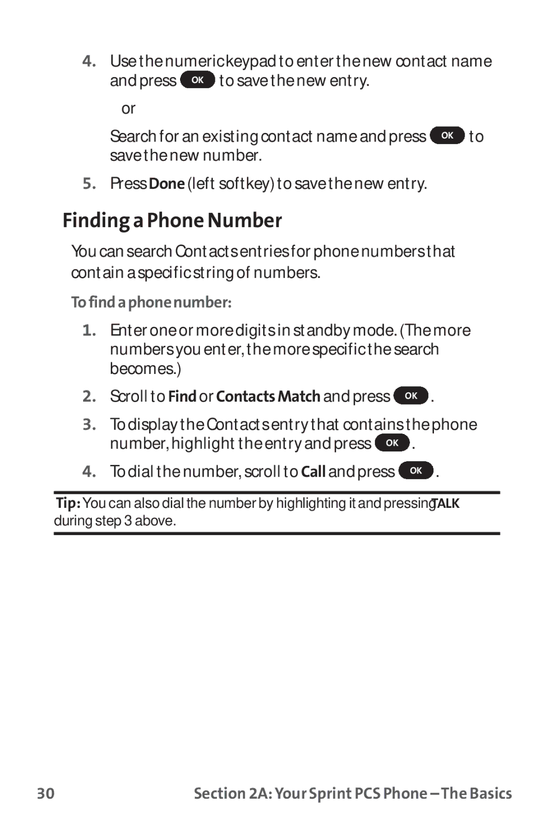 Sprint Nextel PM-225 manual Finding a Phone Number, Tofindaphonenumber 