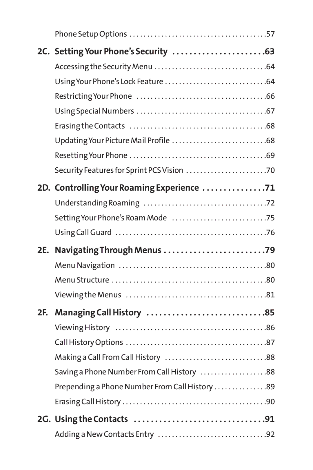 Sprint Nextel PM-225 manual 2D. Controlling Your Roaming Experience, 2E. Navigating Through Menus 