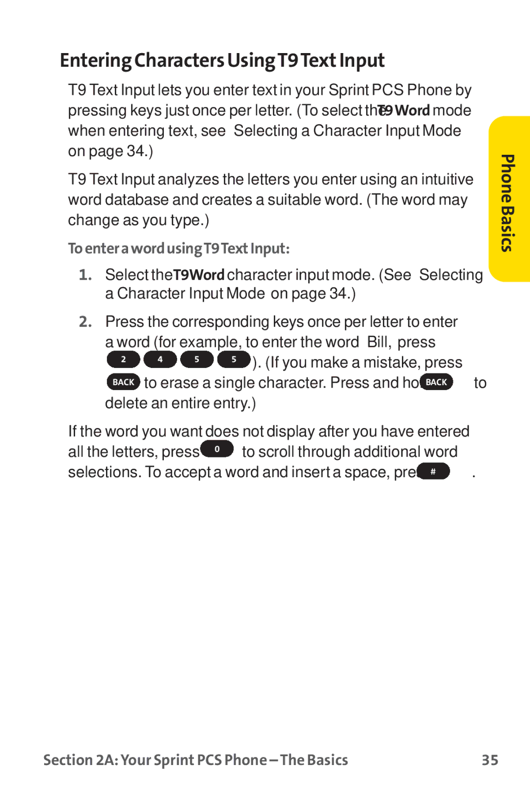 Sprint Nextel PM-225 Entering Characters UsingT9TextInput, ToenterawordusingT9TextInput, If you make a mistake, press 